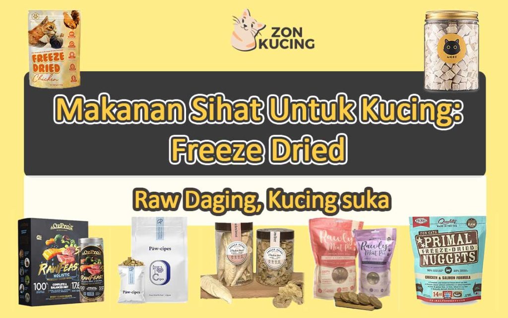 makanan sihat untuk kucing Freeze Dried
